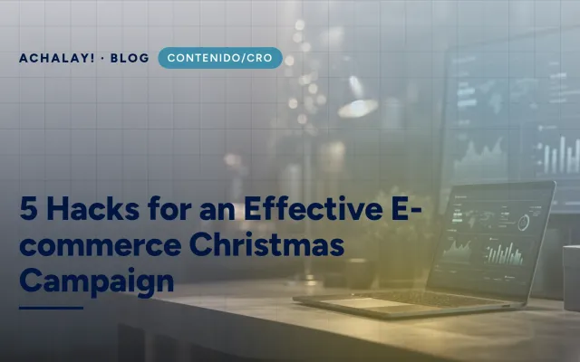 5 Hacks for an Effective E-commerce Christmas Campaign