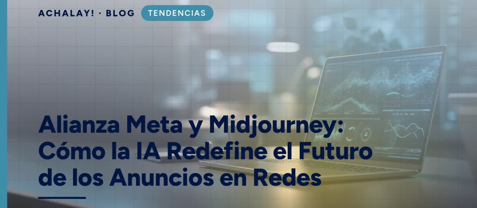 Alianza Meta y Midjourney: Cómo la IA Redefine el Futuro de los Anuncios en Redes