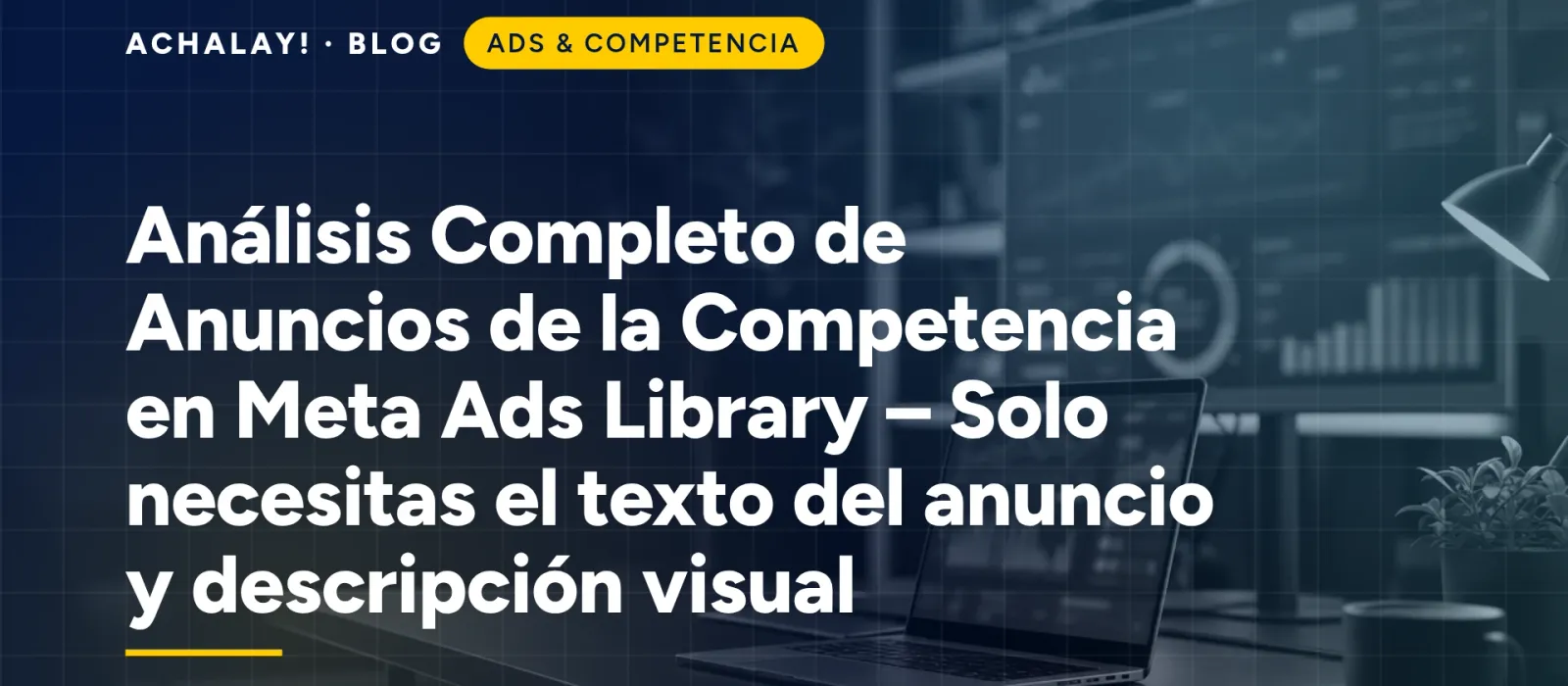 Análisis Completo de Anuncios de la Competencia en Meta Ads Library – Solo necesitas el texto del anuncio y descripción visual