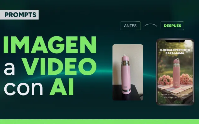 📽️ Prompt de Imagen a Video