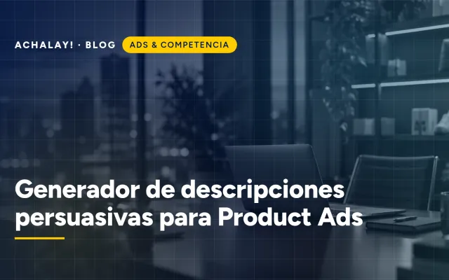 Generador de descripciones persuasivas para Product Ads