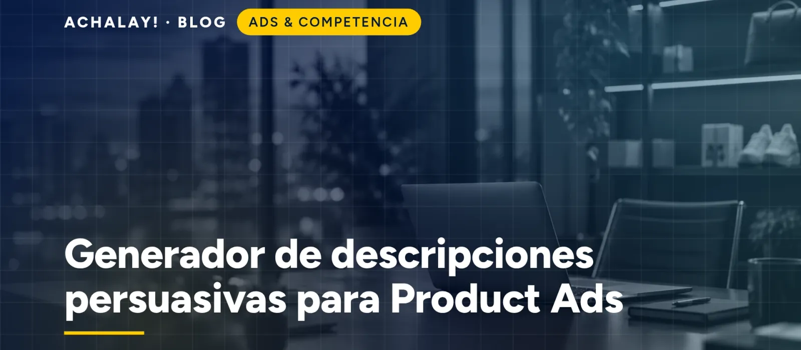 Generador de descripciones persuasivas para Product Ads