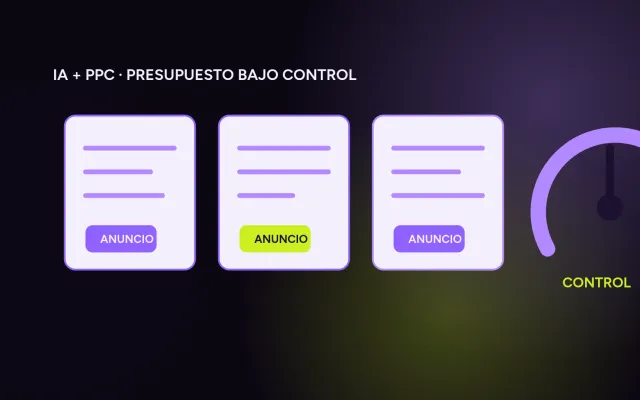 Cómo usar IA en tus campañas de PPC sin quemar presupuesto