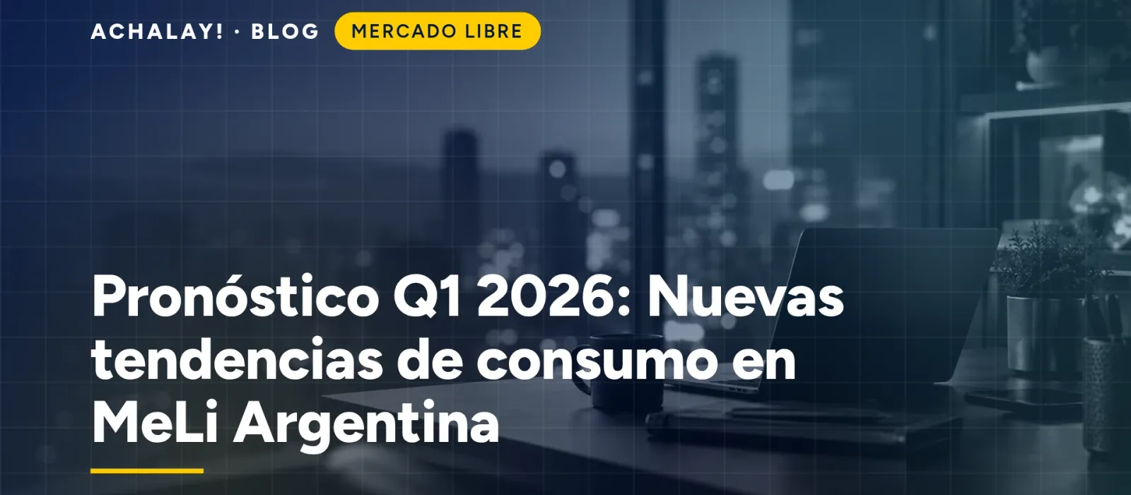 Tendencias Mercado Libre Argentina 2026: cómo detectarlas y aprovecharlas